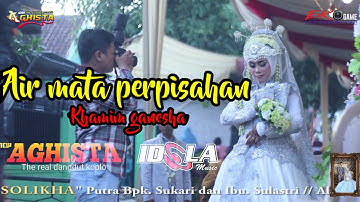SUARA EMAS DARI MAS KHAMIM🔴AIR MATA PERPISAHAN//NEW AGHISTA(IDOLA MUSIC)