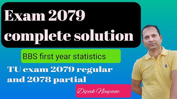 BBS 1st year statistics complete solution of TU exam 2079 Question
