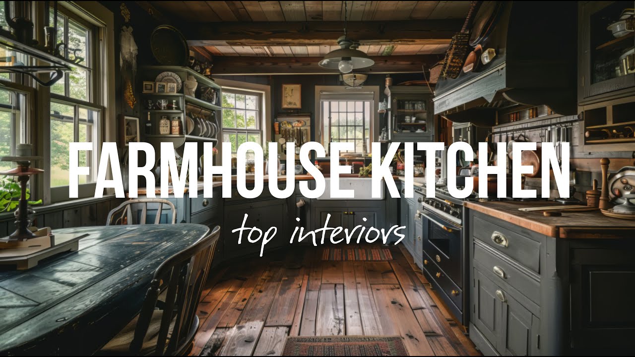 Timeless Beauty of Farmhouse Kitchen Interiors - YouTube