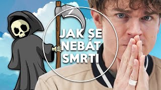 Jak se nebát smrti? | KOVY