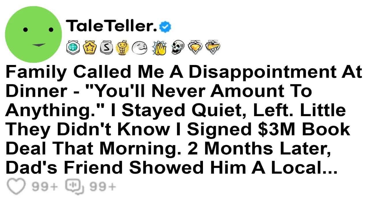 Family Called Me A Disappointment At Dinner   ＂You'll Never Amount To