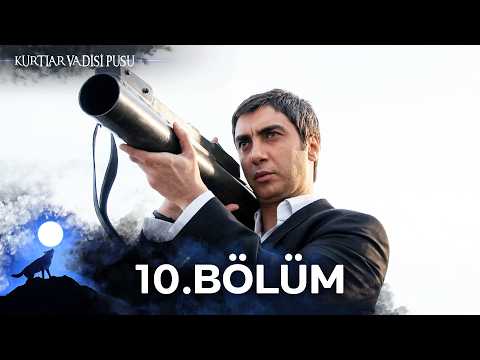 Kurtlar Vadisi Pusu | 10. Bölüm | Yüksek Görüntü Kalitesi
