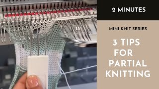 Machine Knitting - Partial Knitting - Stop making these mistakes