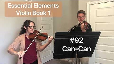 Essential Elements Violin Book 1: #92 Can-Can