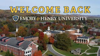 Welcome Back to Emory & Henry | Fall Semester 2025