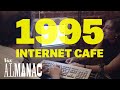 The hippest internet cafe of 1995