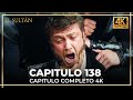 El Sultán | Capitulo 138 Completo (4K)