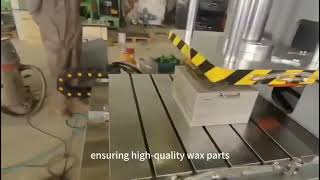 Wax injection machine operation introduction