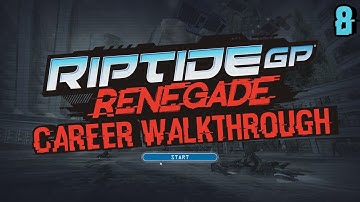 Riptide GP Renegade Walkthrough | Riptide GP Renegade Career Walkthrough Part 8