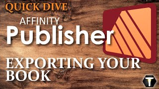05 Affinity Publisher 2: Exporting Your Book