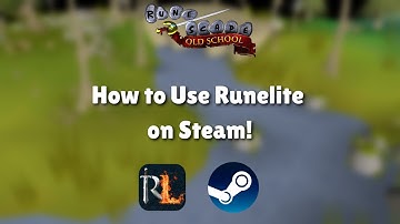 How to use Runelite on Steam in 40 seconds!