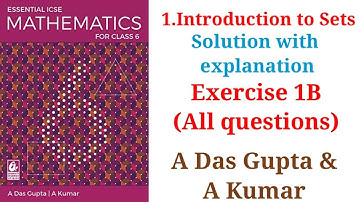 "Master Class 6 Mathematics ICSE|Complete Solutions for Sets - Exercise 1B Explained!#ICSESolutions”