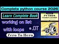 # 07 |  Working with Lists in Loops | Learn Python Step-by-Step With Book | Start Here! in 2026