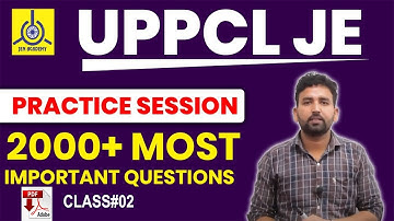 UPPCL JE | 2000+ MOST IMPORTANT QUESTIONS | Practice Session | Class#02