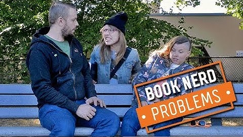 Book Nerd Problems | When People Trash Talk Your Fave