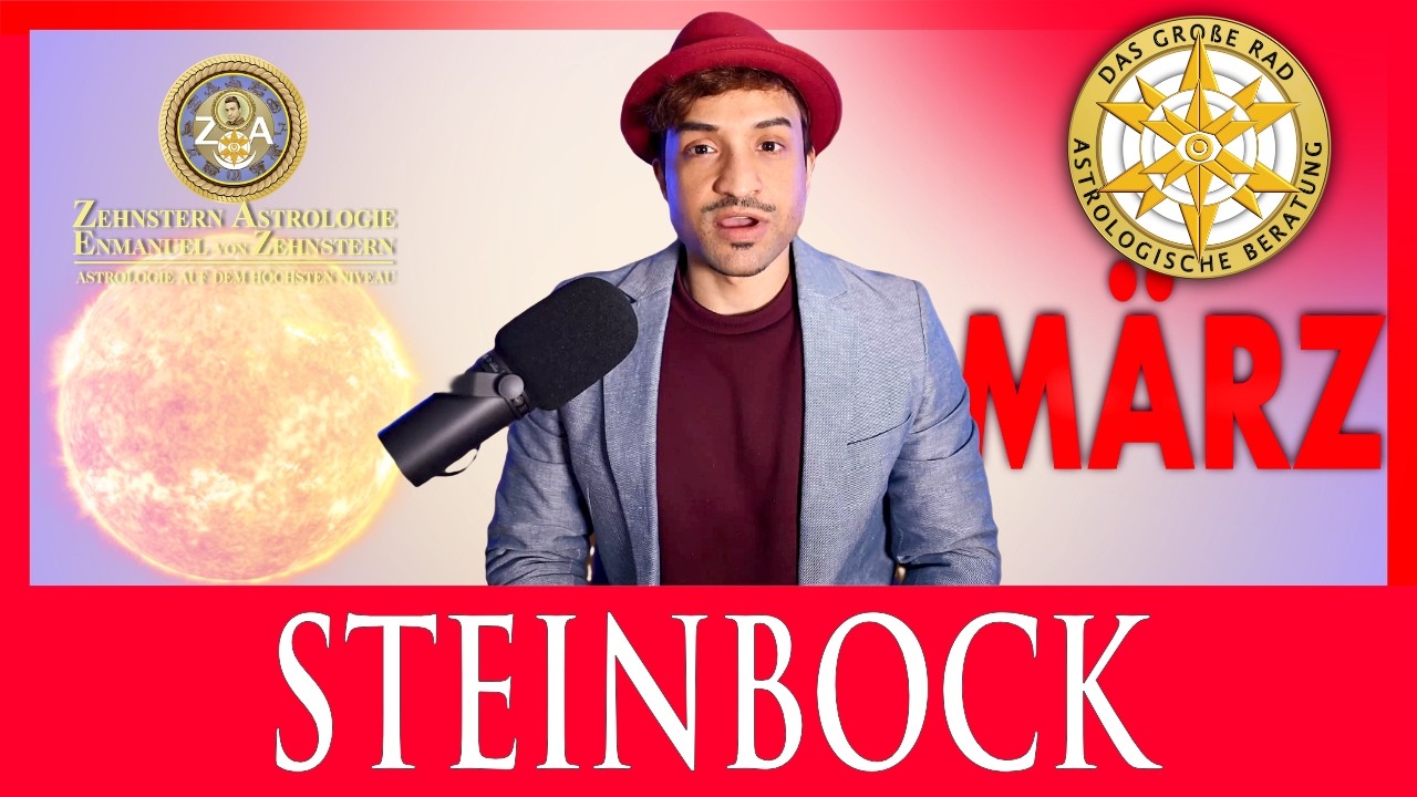 STEINBOCK & STEINBOCK ASZENDENT MÄRZ 2026 MONATSHOROSKOP VON ENMANUEL VON ZEHNSTERN