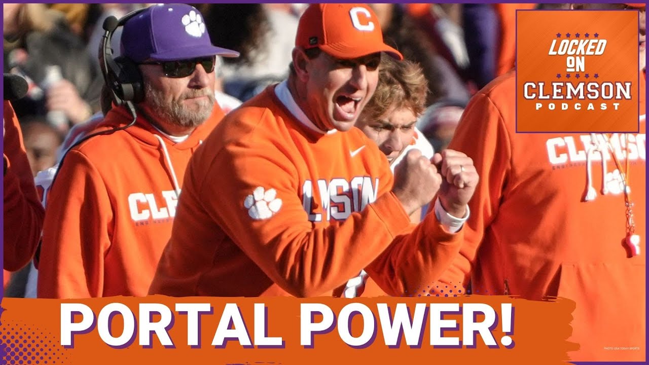 Clemson Tigers SHATTER Portal Expectations With WIN-Now Tactics | Clemson Tigers Podcast