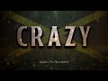 Kalani The Mainlanders Crazy Kalani The Mainlanders Crazy