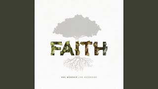 Video thumbnail of "NDC Worship - Faith (Overture)"
