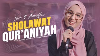 SHOLAWAT QUR'ANIYAH - NOT TUJUH (LIVE & ACOUSTIC)