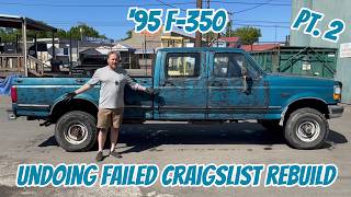 How hard could it be to undo a craigslist paint job? Pt. 2 - 1995 F-350