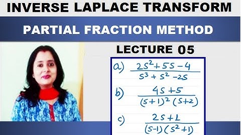 Inverse Laplace Transform 05 – Partial Fraction Method with Examples