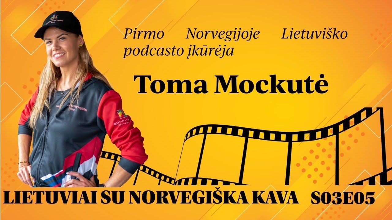 S03E05 pirmojo Norvegijoje podcasto įkūrėja - Toma