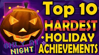 Top 10 Hardest Holiday Achievements