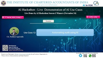 AI Hackathon S2 Grand Finale: UC 12 – AI Tools for Automating Audit Processes – CA Prabhaw Agarwalla