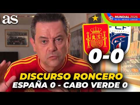 DECEPCIÓN ABSOLUTA de RONCERO con el DEBUT de la SELECCIÓN en el MUNDIAL | ESPAÑA 0 - CABO VERDE 0