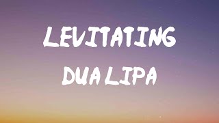 Dua Lipa - Levitating (feat. DaBaby) (Lyrics) | You can fly away with me tonight