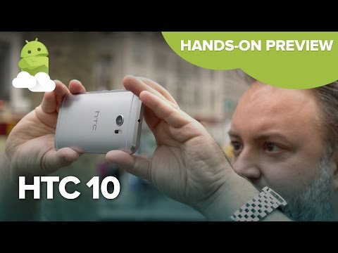 HTC 10 hands-on preview!!!