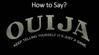 How to Pronounce Ouija? screenshot 3