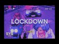 NAIIM - Lockdown (Lyrics)