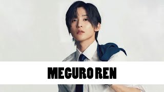 10 Things You Didn't Know About Meguro Ren (目黒蓮) | Star Fun Facts