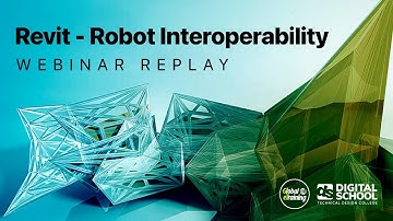 Revit - Robot Interoperability [Webinar Replay]