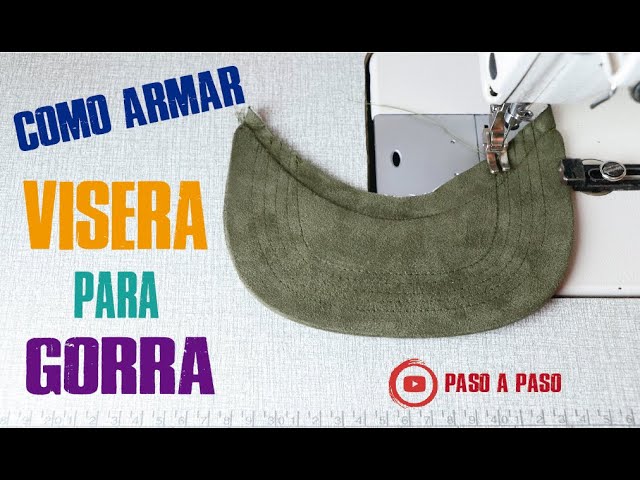 Cómo armar visera para gorra paso a paso con tecnica para hacer las costuras para principiantes YouTube