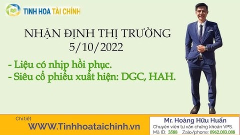 NHẬN ĐỊNH THỊ TRƯỜNG 5/10/2022 . Siêu cổ phiếu xuất hiện: DGC, HAH.