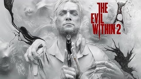 The Evil Within 2 Part 1