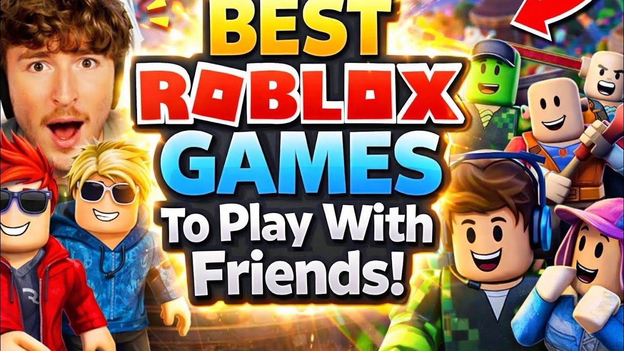 Top Roblox Games You MUST Play With Friends Part 1 YouTube 