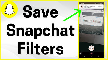 How to Save Filter on Snapchat (2022)