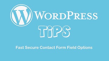 Fast Secure Contact Form Field Options