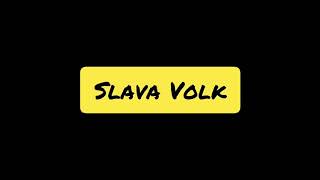 Slava Volk Певец — Путь к известности