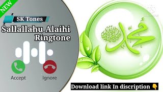 Download Lagu Sallallahu Alaihi Naat Ringtone | Islamic Ringtone | Beautiful Ringtone | Naat Ringtone | #SKTONES MP3