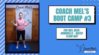 Full Body Strength Workout  Coach Mel's Boot Camp #3