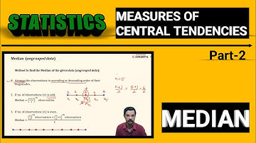 Measures of Central Tendencies (Part-2) | Median | Statistics