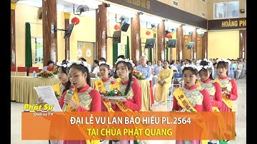 Kiên Giang: Đại lễ Vu lan Báo hiếu PL.2564 tại chùa Phật Quang