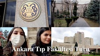 Ankara Üniversitesi Tıp Fakültesi Turu