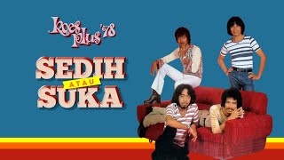 SEDIH ATAU SUKA - KOES PLUS (1978)