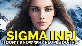 7 Reasons Why People Thirst Over The Sigma INFJ